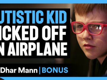 AUTISTIC KID Kicked Off An AIRPLANE | Dhar Mann Bonus!