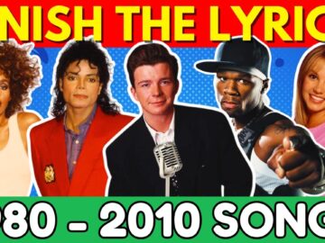 FINISH THE LYRICS – 80s 90s 00s 🎵 Most Popular Songs📀 Music Quiz