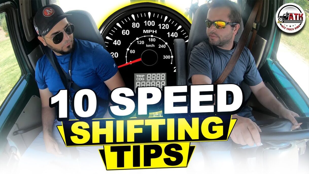 🎬(2019 Tutorial) Advanced 10 Speed Shifting Tips – CDL Student Training