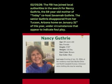 Nancy Guthrie Update: $50,000 Reward Offered As FBI Joins Search for Missing 84-Year-Old