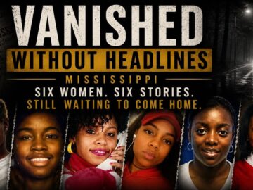 Vanished Without Headlines: 6 Missing Black Women | Mississippi