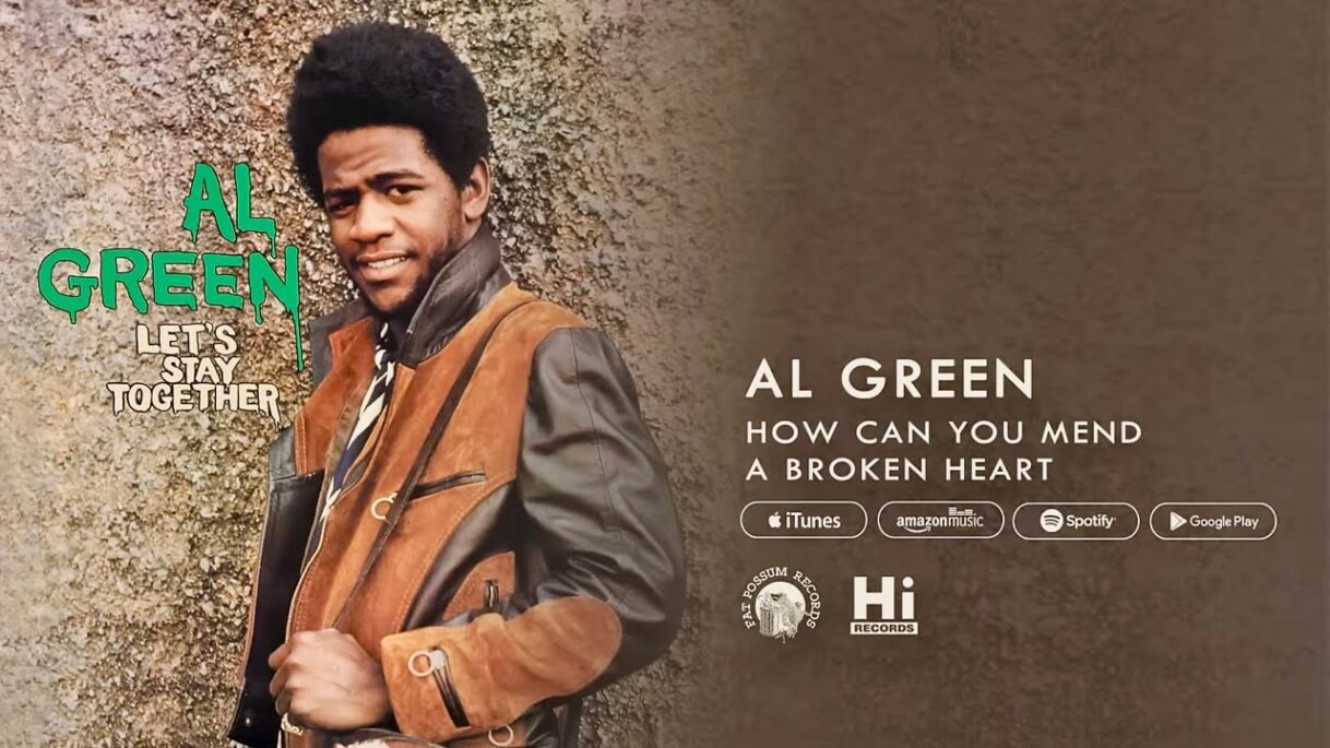 Al Green – How Can You Mend a Broken Heart (Official Audio) (As Heard in FX’s Atlanta)