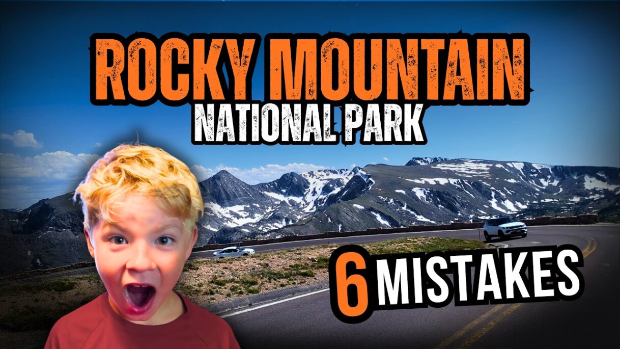 Don’t Make These 6 RMNP Mistakes (We Did, So You Don’t Have To)