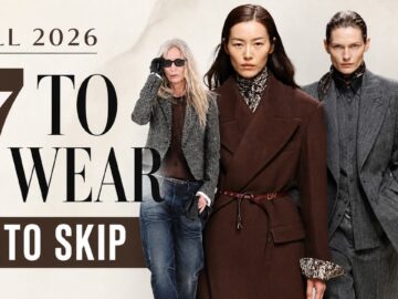 Fall 2026 Trends: 7 Worth Wearing, 3 to Skip