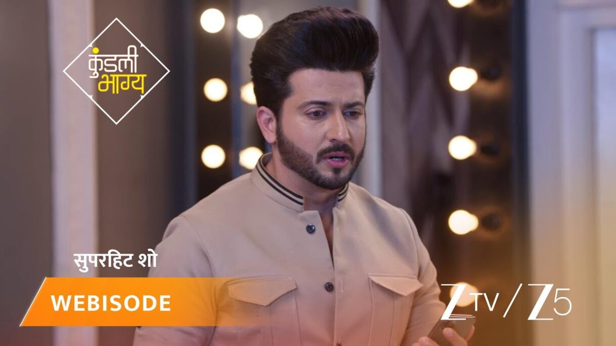 KUNDALI BHAGYA | Episode – 636 | Part 2 | Preeta Arora Luthra, Karan Luthra