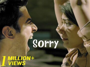 Hindi Drama Short Film – Sorry | Not asking for forgiveness on time can be fatal