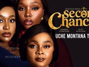 SECOND CHANCES – UCHE MONTANA, BIMBO ADEMOYE, BAMBAM OLAWUNMI, Latest 2026 Nigerian Movie