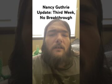 Nancy Guthrie Update: “Third Week, No Breakthrough” #nancyguthrie #missingperson #crimeupdate