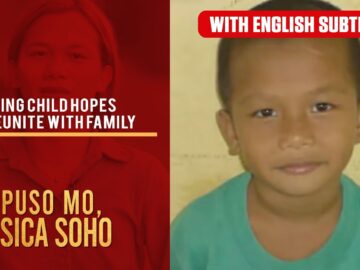 Missing child hopes to reunite with family (with English subs) | Kapuso Mo, Jessica Soho