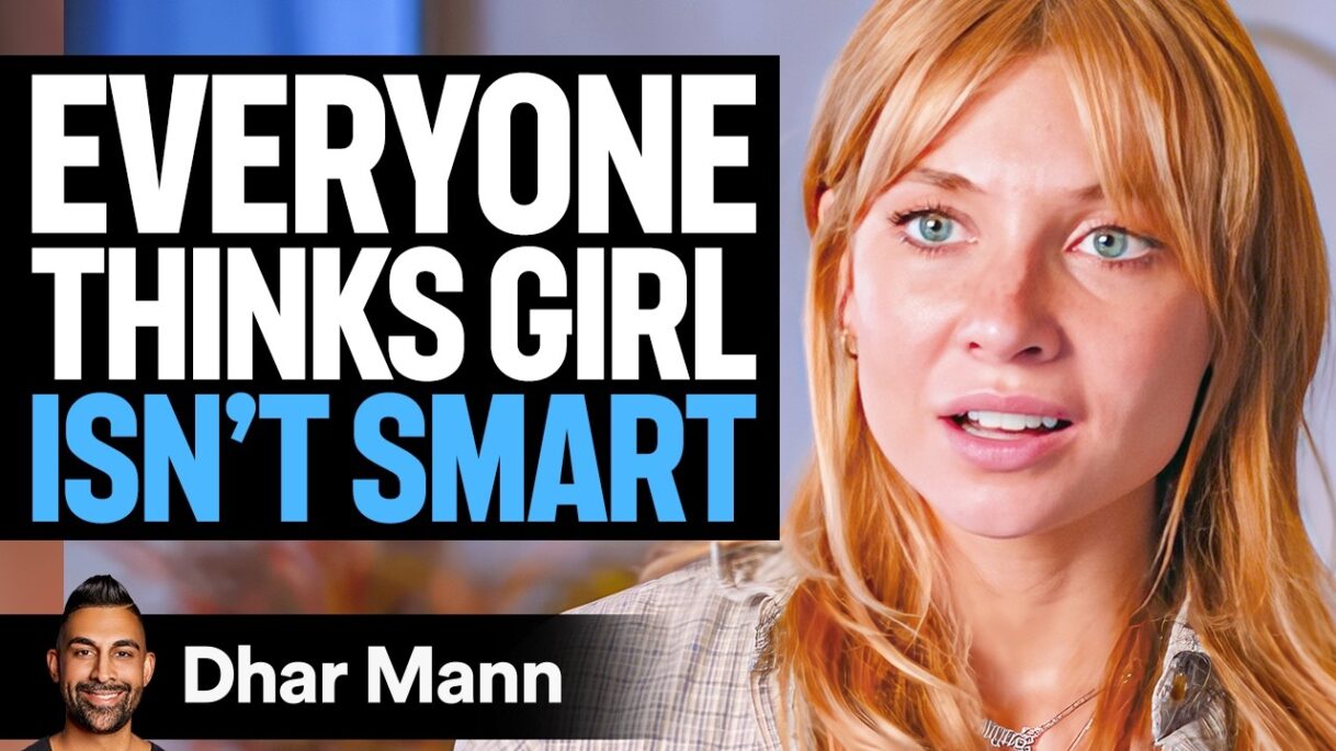Eveyone Thinks Girl Isn’t Smart | Dhar Mann