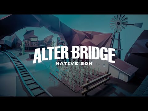Alter Bridge: Native Son (Official Video)