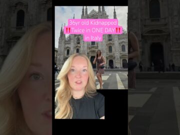 ‼️ Kidnapped Twice in One Day ‼️ #tourist #kidnapped #italy #bogrant #gonewrong