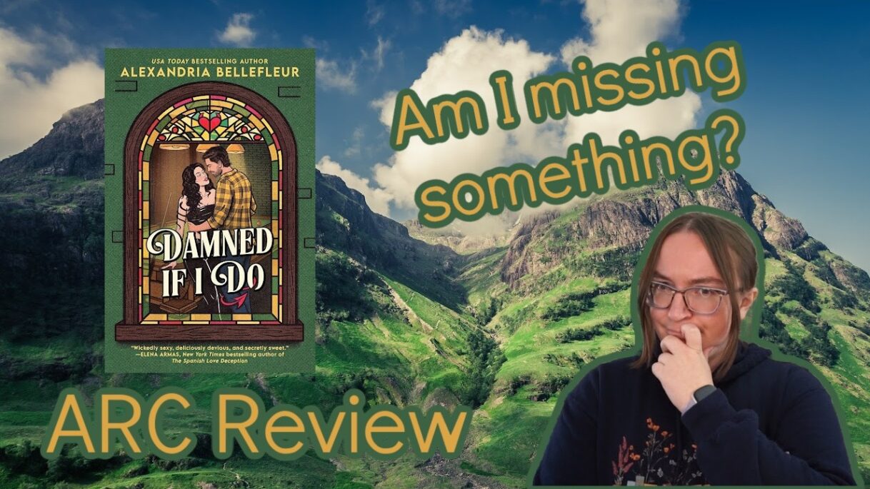 Am I missing something? | Damned If I Do ARC Review