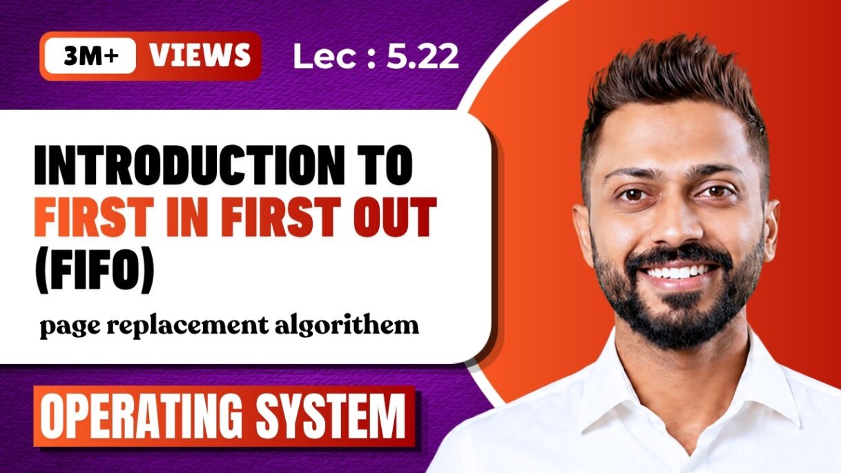 L-5.22: Page Replacement Introduction | FIFO Page Replacement algorithm | Operating System