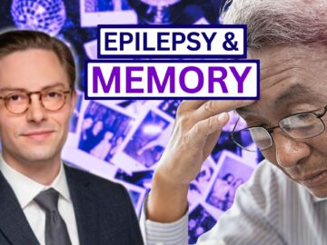 Epilepsy Impacting Memory, Attention, Perception – Cognition – Dr. Jacob Pellinen