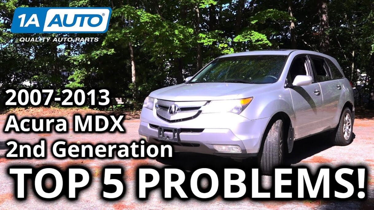 Top 5 Problems Acura MDX SUV 2007-2013 2nd Generation