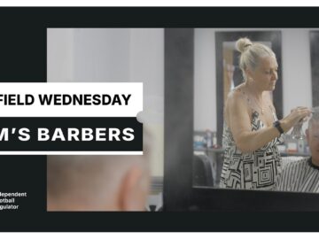 Sheffield Wednesday – Emm’s Barbers – What Happens When Saturday Doesn’t Come?
