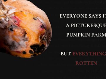Everyone Says It’s a Picturesque Pumpkin Farm, Everything is Rotten | Original Horror Story | Ep. 10