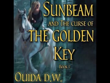 Sunbeam and the Curse of the Golden Key Audiobook by Ouida D.W.