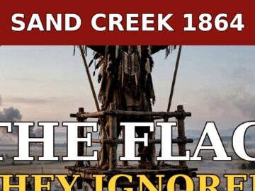 Sand Creek 1864: The Flag of Truce They Ignored | America’s Forgotten Massacre