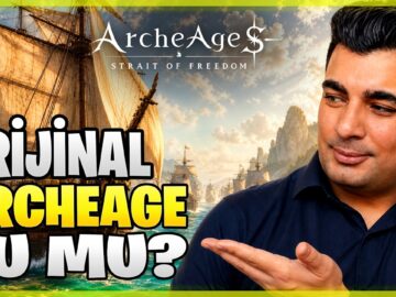 ArcheAge S: BEKLEDİĞİMİZ ASIL MMORPG BU MU? | DETAYLI İNCELEME